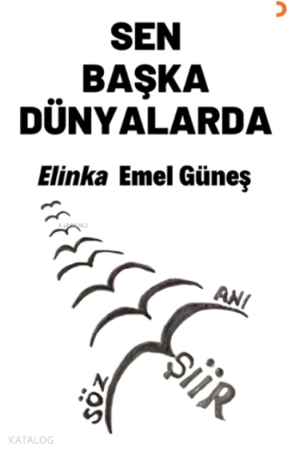 Sen Başka Dünyalarda