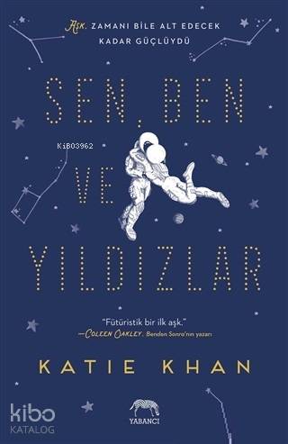 Sen, Ben ve Yıldızlar