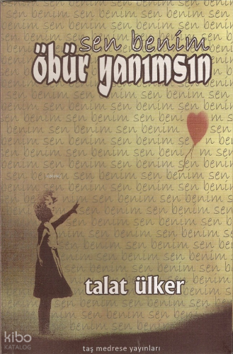 Sen Benim Öbür Yarımsın