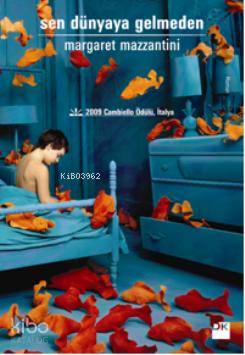 Sen Dünyaya Gelmeden