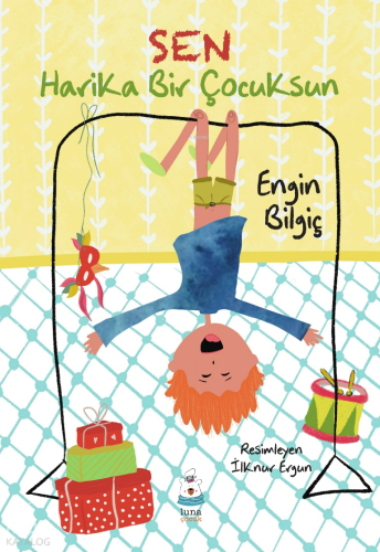 Sen Harika Bir Çocuksun