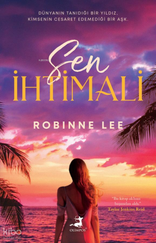 Sen İhtimali | Robinne Lee | Olimpos Yayınları