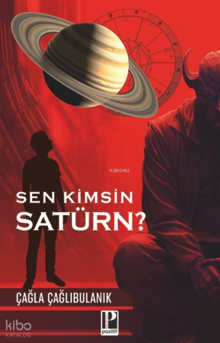 Sen Kimsin Satürn? | Çağla Çağlıbulanık | Pozitif Yayınları