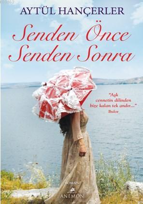 Senden Önce Senden Sonra