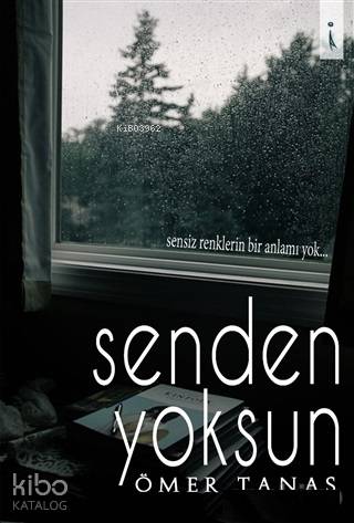 Senden Yoksun