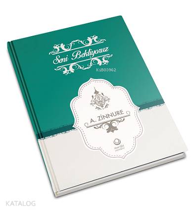 Seni Bekliyoruz - A.Zinnure