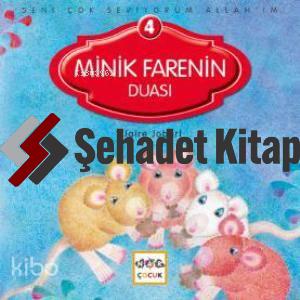 Seni Çok Seviyorum Allah'ım; Minik Farenin Duası