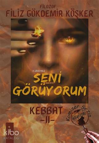 Seni Görüyorum - Kebbat 2