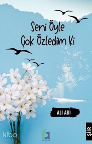 Seni Öyle Çok Özledim Ki