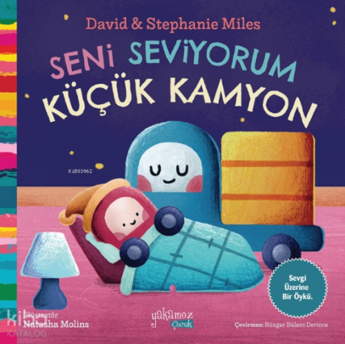 Seni Seviyorum Küçük Kamyon