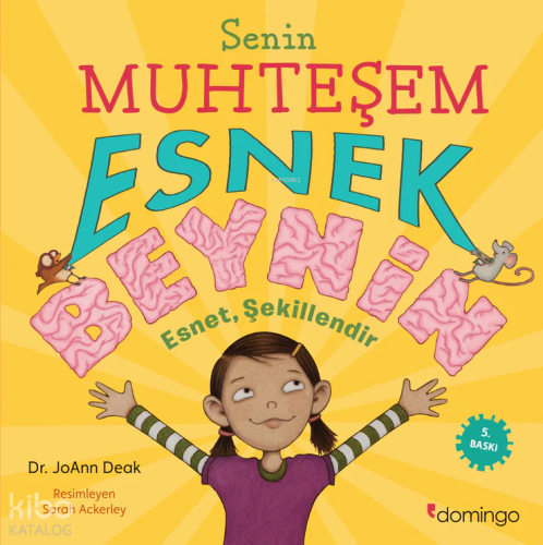 Senin Muhteşem Esnek Beynin