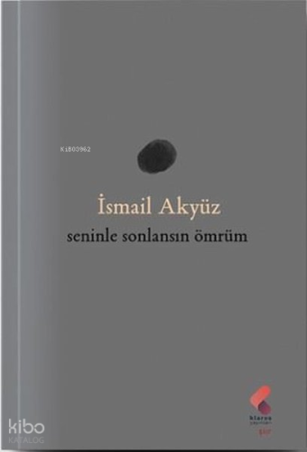 Seninle Sonlansın Ömrüm