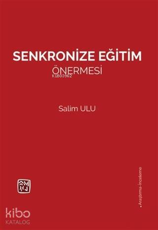 Senkronize Eğitim Önermesi
