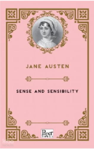 Sense and Sensibility