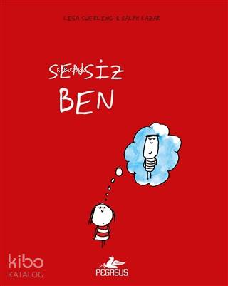 Sensiz Ben