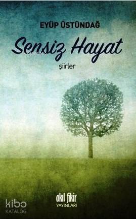 Sensiz Hayat