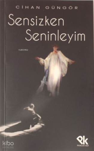 Sensizken Seninleyim