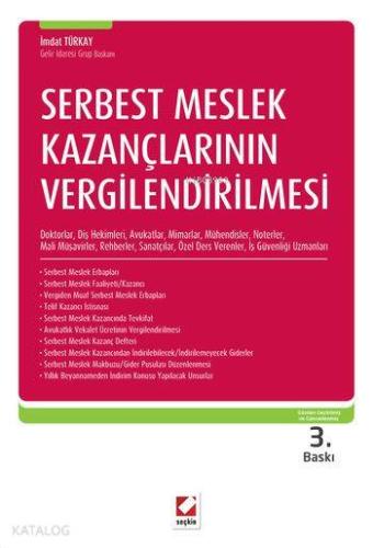 Serbest Meslek Kazançlarının Vergilendirilmesi