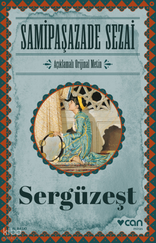 Sergüzeşt (Orjinal Metin)