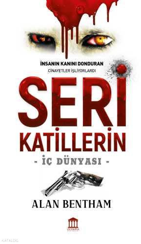 Seri Katillerin İç Dünyası