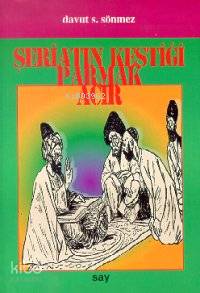 Şeriatın Kestiği Parmak Acır