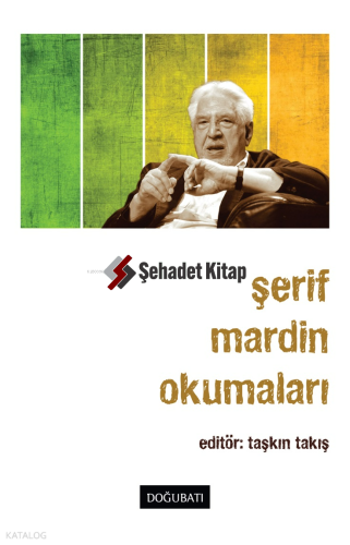 Şerif Mardin Okumaları