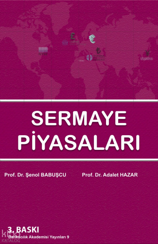 Sermaye Piyasaları | Adalet Hazar | Akademi Consulting & Training
