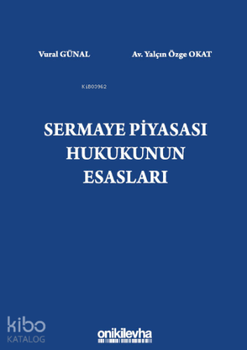 Sermaye Piyasası Hukukunun Esasları