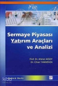 Sermaye Piyasası Yatırım Araçları ve Analizi