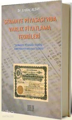 Sermaye Piyasası'nda Varlık Fiyatlama Teorileri