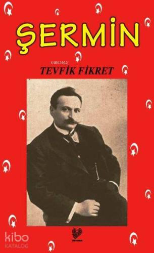 Şermin | Tevfik Fikret | Çağrı Yayınları