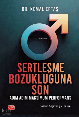 Sertleşme Bozukluğuna Son;Adım Adım Maksimum Performans | Kemal Ertaş 