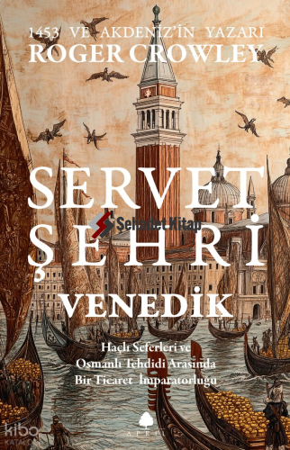 Servet Şehri Venedik