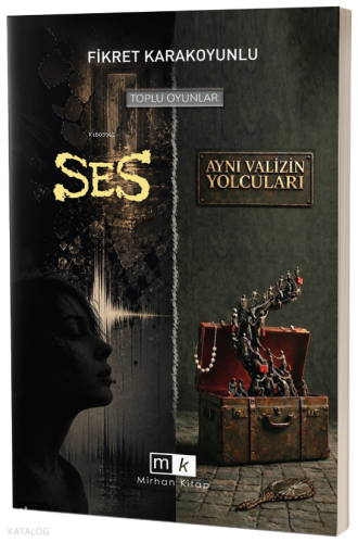 Ses;Aynı Valizin Yolcuları