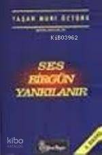 Ses Birgün Yankılanır