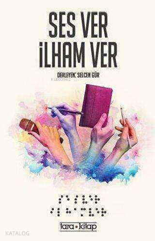 Ses Ver İlham Ver | Selcen Gür | Tara Kitap