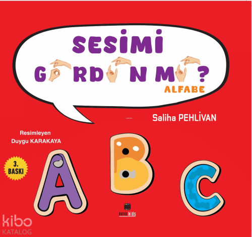 Sesimi Gördün Mü? - Alfabe | Saliha Pehlivan | Nova Kids