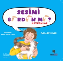 Sesimi Gördün Mü? - Hayvanlar | Saliha Pehlivan | Nova Kids
