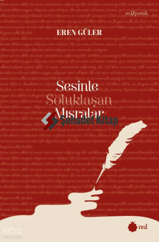 Sesinle Soluklaşan Mısralar