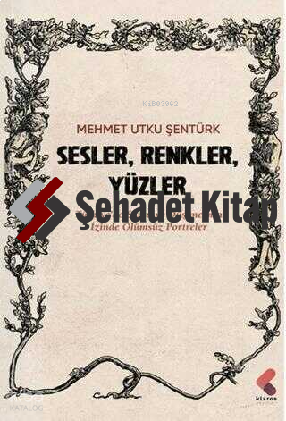 Sesler, Renkler, Yüzler