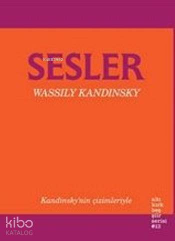 Sesler | Wassily Kandinsky | Altıkırkbeş Yayın (645)