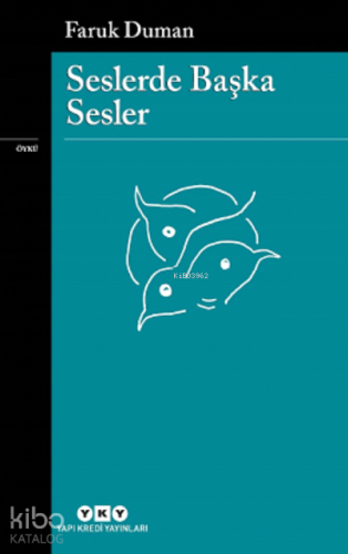 Seslerde Başka Sesler