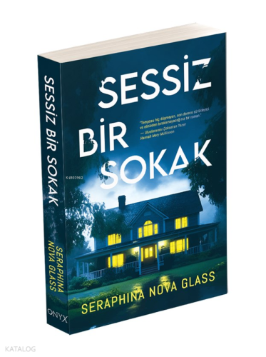 Sessiz Bir Sokak | Seraphina Nova Glass | Onyx Yayınları