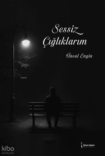 Sessiz Çığlıklarım