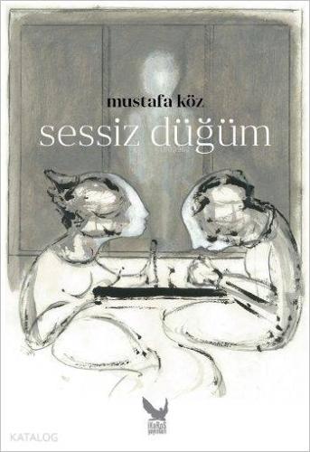 Sessiz Düğüm (Ciltli)