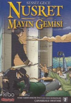 Sessiz Gece Nusret Mayın Gemisi