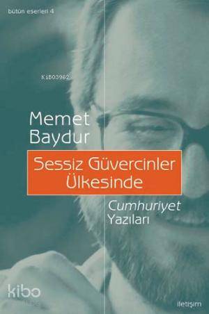 Sessiz Güvercinler Üklesinde; Cumhuriyet Yazıları
