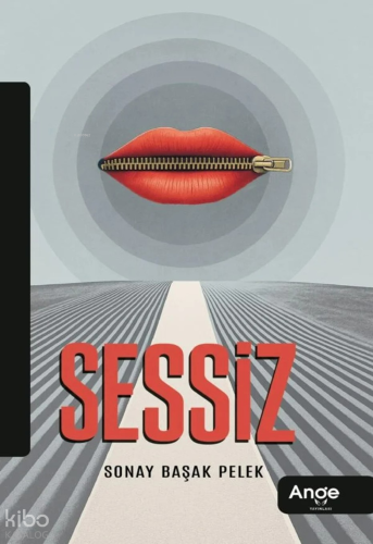 Sessiz | Sonay Başak Pelek | Ange Yayınları