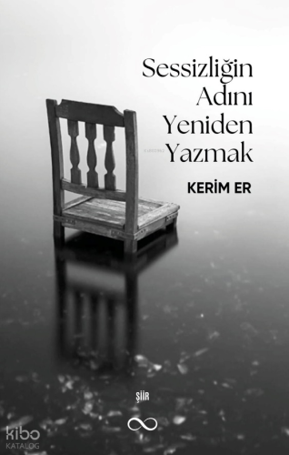 Sessizliğin Adını Yeniden Yazmak