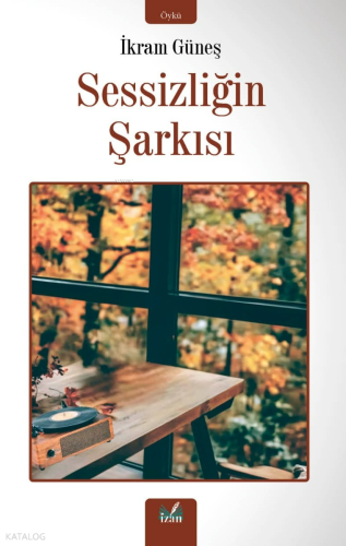 Sessizliğin Şarkısı